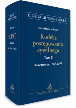 Kodeks postępowania cywilnego T.2 Komentarz