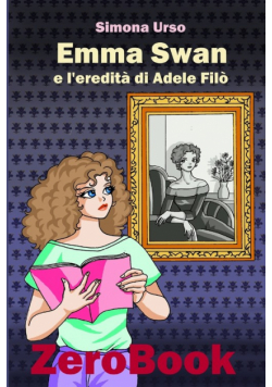 Emma Swan e l'eredità di Adele Filò