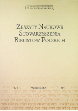 Zeszyty Naukowe Stowarzyszenia Biblistów Polskich nr 1