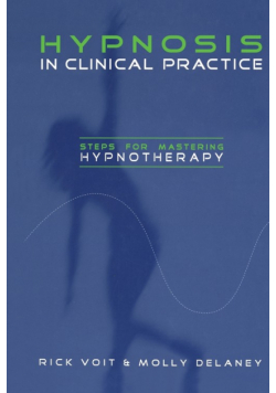 Hypnosis in Clinical Practice