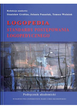 Logopedia. Standardy postępowania logopedycznego.