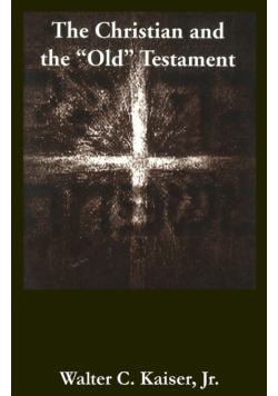 The Christian and the Old Testament