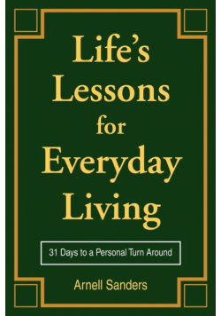 Life's Lessons for Everyday Living