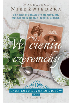 W cieniu czeremchy