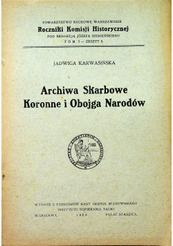 Archiwa Skarbowe Koronne i Obojga Narodów 1929 r.