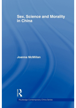 Sex, Science and Morality in China