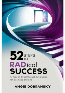 52 Steps to RADical Success