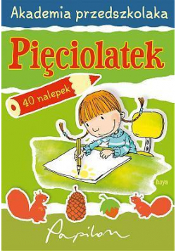 Akademia Przedszkolaka. Pięciolatek