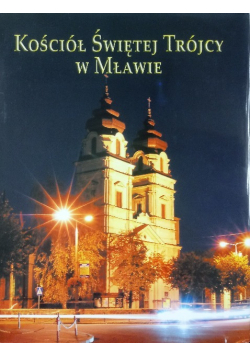 Kościół Świętej Trójcy w Mławie