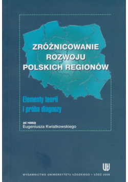 Zróżnicowanie rozwoju polskich regionów