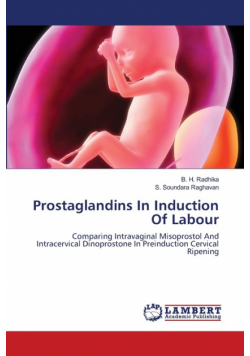 Prostaglandins In Induction Of Labour