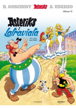 Asteriks. Asteriks i Latraviata. Tom 31