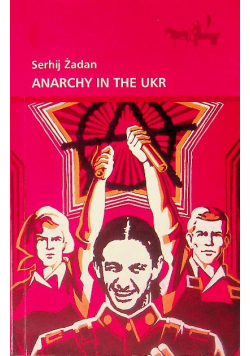 Anarchy in the UKR