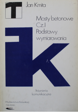 Mosty Betonowe Część I Podstawy wymiarowania