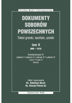 Dokumenty Soborów Powszechnych Tom 2  869 - 1312