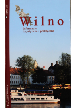 Wilno informacje turystyczne i praktyczne