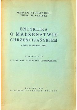 Encyklika o małżeństwie chrześcijańskiem 1931 r