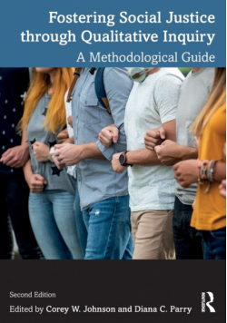 Fostering Social Justice through Qualitative Inquiry