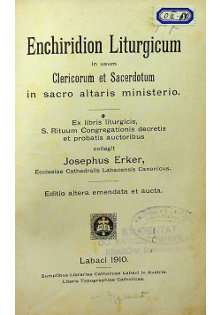 Enchiridion Liturgicum in usum Clericorum et Sacerdotum in sacro alraris ministerio 1910 r.