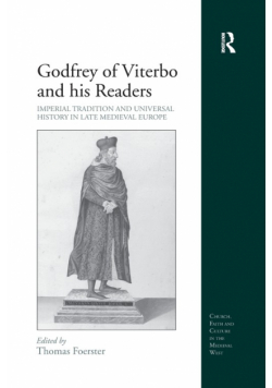 Godfrey of Viterbo and his Readers