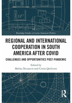 Regional and International Cooperation in South America After COVID