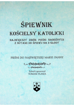 Śpiewnik Kościelny Katolicki