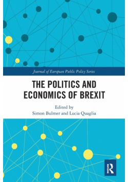 The Politics and Economics of Brexit
