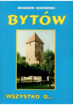 Wszystko o Bytów