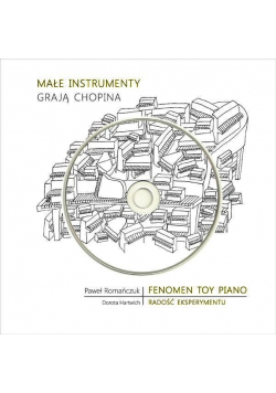 Małe instrumenty grają Chopina plus płyta CD