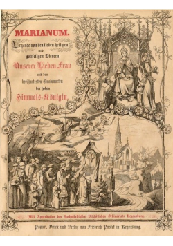 Marianum Legende von den lieben heiligen und gottseligen Dienern 1877 r.