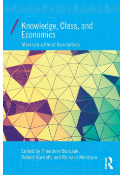 Knowledge, Class, and Economics