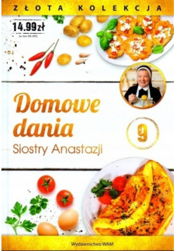 Domowe Dania Siostry Anastazji Tom 9
