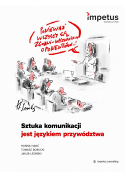 Sztuka komunikacji jest językiem przywództwa