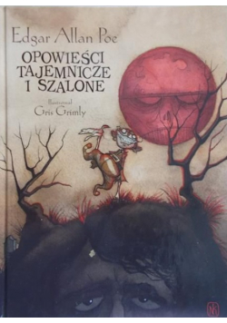 Opowieści tajemnicze i szalone