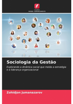 Sociologia da Gestão