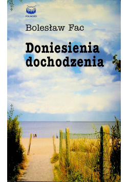 Doniesienia dochodzenia