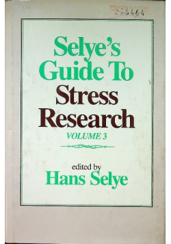 Selyes guide to stress research