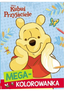 Disney Maluch Kubuś i przyjaciele Megakolorowanka