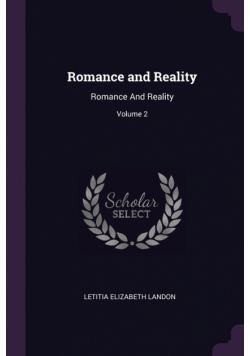 Romance and Reality