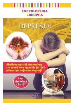 Encyklopedia zdrowia. Depresja