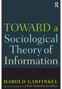 Toward A Sociological Theory of Information