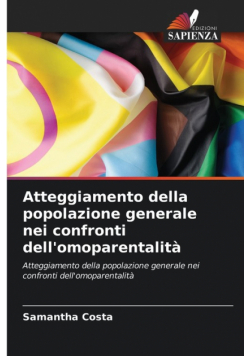 Atteggiamento della popolazione generale nei confronti dell'omoparentalità