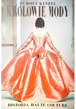 Królowie mody Historia haute couture
