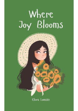 Where Joy Blooms