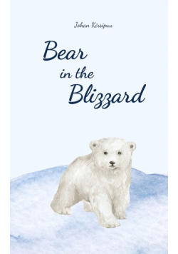 Bear in the Blizzard