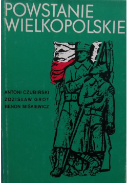 Powstanie Wielkopolskie 1918 1919