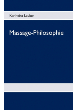 Massage-Philosophie