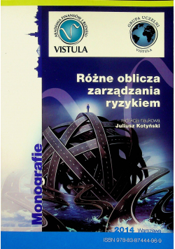 Różne oblicza zarządzania ryzykiem