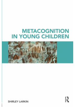 Metacognition in Young Children