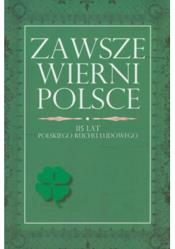 Zawsze wierni Polsce